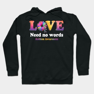 Love Need No Words Autism Awareness Tee Hoodie